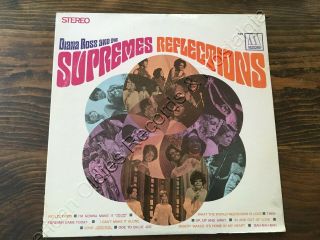 Diana Ross & The Supremes (lp) " Reflections " (motown) 1968 Stereo Still