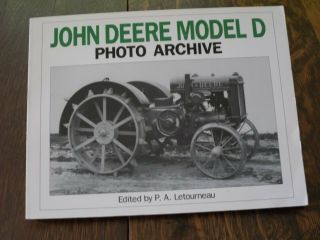 John Deere Model D Photo Archive - The Unstyled Model D: 1923 - 1938