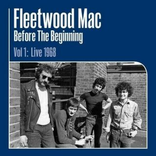 Fleetwood Mac - Before The Beginning,  Vol.  1: Live 1968 [New Vinyl LP] Gatefold 2