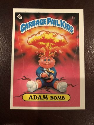 1985 Garbage Pail Kids Series 1 Adam Bomb 8a 1st Series Gpk Os1 Pack Fresh Matte