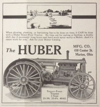 1929 Ad.  (xc15) The Huber Mfg.  Co.  Marion,  Ohio.  Huber - Four Tractor
