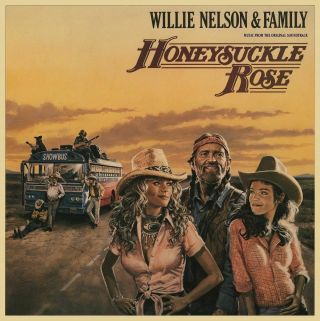 Willie Nelson & Family Honeysuckle Rose (soundtrack) Vinyl 2lp Limited Edition