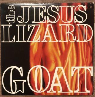 Goat - The Jesus Lizard - Vinyl Lp - Feb - 1991 - Touch & Go Records T&glp 68