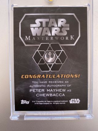 2016 topps star wars masterwork Peter Mayhew Chewbacca 21/50 On - card Autograph 2