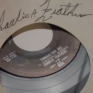 CHARLIE FEATHERS: Tongue - Tied Jill METEOR Rockabilly 45 Signed 3