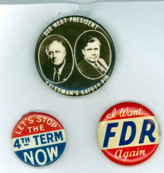 3 Vintage 1940 President Franklin Roosevelt Political Campaign Pinback Buttons
