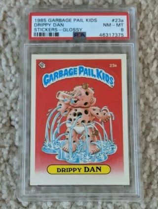 1985 Topps Gpk Garbage Pail Kids Drippy Dan 23a Psa 8 Glossy Os1 First Series