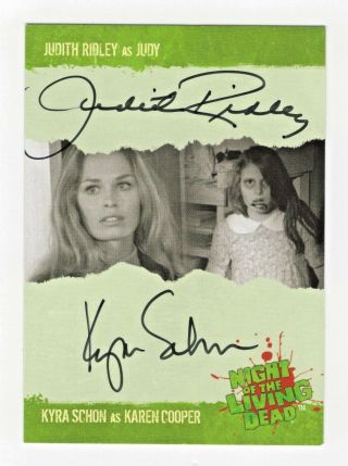 2012 Night Of The Living Dead Dual Autographs Judith Ridley Kyra Schon Sp/100
