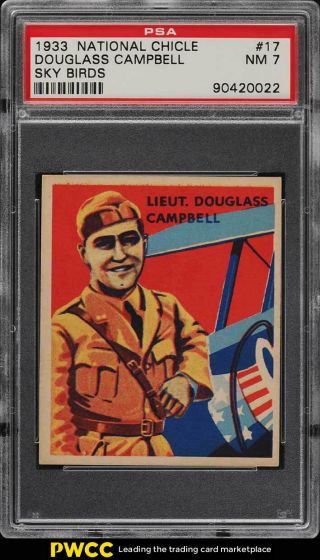 1933 National Chicle Sky Birds Lt.  Douglas Campbell 17 Psa 7 Nrmt