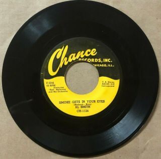 Al Smith Red Holloway 1952 R&b 45 Smoke Gets In Your Eyes / Slow Mood On Chance