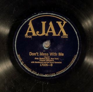 78 Rpm - - Hazel Meyers,  Ajax 14026 (only Issue),  Vv - Jazz - Blues
