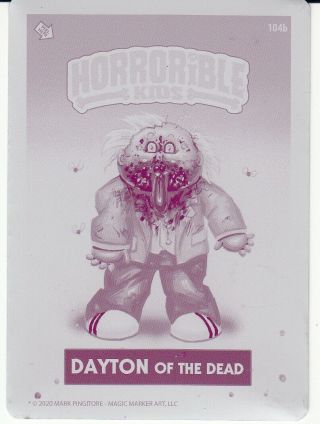Horrorible Kids 5 Like Garbage Pail Kids Printing Plate Dayton Of The Dead 104b