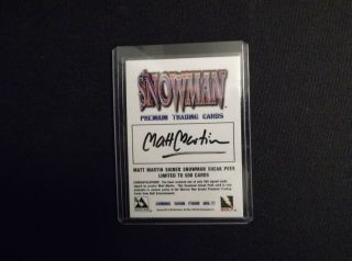 Set of 6 Snowman Non Sports Promo Trading Cards Includes Autographed Card 3