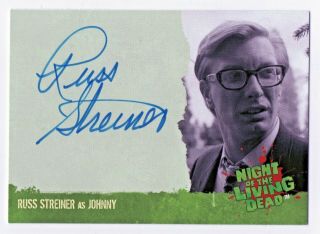 2012 Night Of The Living Dead Authentic Autograph Russ Streiner As Johnny