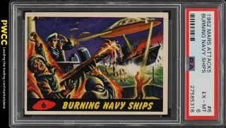 1962 Topps Mars Attacks Burning Navy Ships 6 Psa 6 Exmt