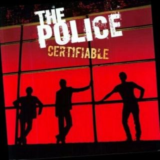 The Police Certifiable Live Lp And 3 Lps