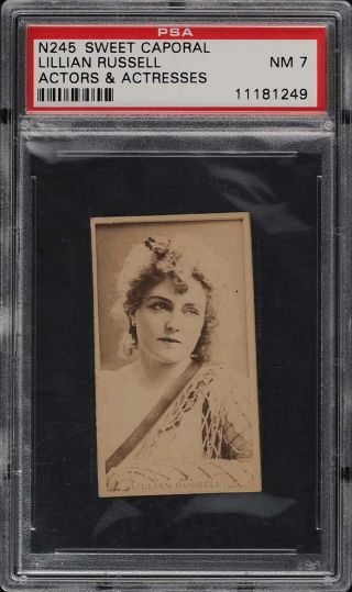 1890 N245 Sweet Caporal Actors & Actresses Lillian Russell Psa 7 Nm Near