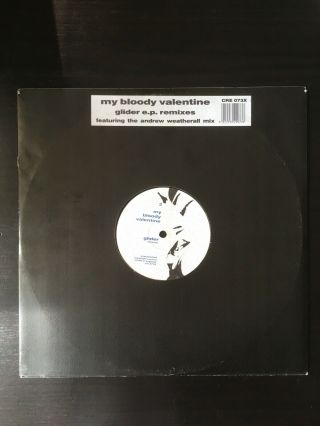 My Bloody Valentine ‎– Glider E.  P.  12 " Vinyl Andy Weatherall