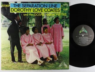 Dorothy Love Coates - The Separation Line Lp - Nashboro - Black Gospel Vg,  Mp3
