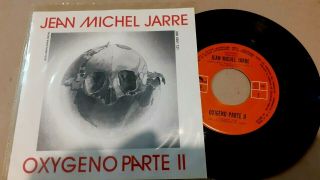 Jean Michel Jarre - Oxigene - Part Ii & Iv - Ultrarare Mexico Single 7 " Promo Polydor