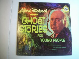 Alfred Hitchcock Presents - Ghost Stories For Young People - Vinyl Album