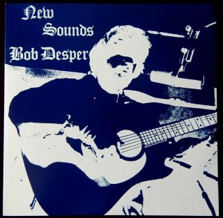 Bob Desper Sounds Official 2009 Re - Release Of 1974 Lp L.  E.  Hqnm / Nm