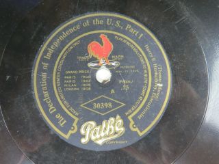 Harry E.  Humphrey - Pathe - The Declaration Of Independence Of The U.  S - 78 Rpm