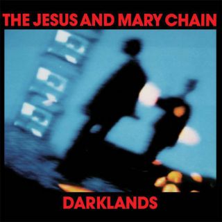 The Jesus And Mary Chain - Darklands 180g Lp Reissue Plain Recordings