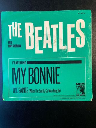 The Beatles My Bonnie/the Saints Mgm K - 13213 W/sleeve 45 Rpm 1964