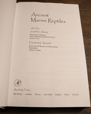 Ancient Marine Reptiles edited by Jack M.  Callaway and Elizabeth L.  Nicholls 199 2