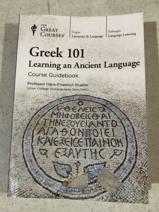 The Great Courses Greek 101 Learning An Ancient Language Guidebook Pbk