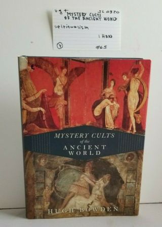 Mystery Cults Of The Ancient World/ Hardcover/ Very Good/ Jl0320