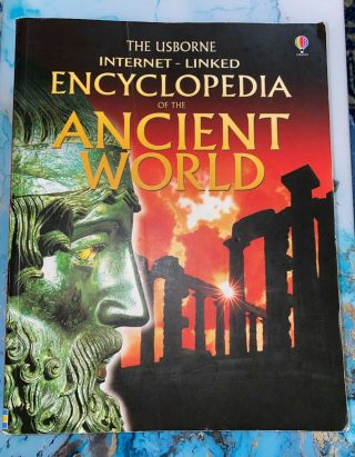 Usborne Internet - Linked Encyclopedia Ser.  : Encyclopedia Of The Ancient World