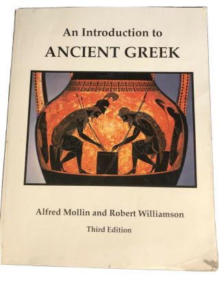 An Introduction To Ancient Greek,  Third Edition