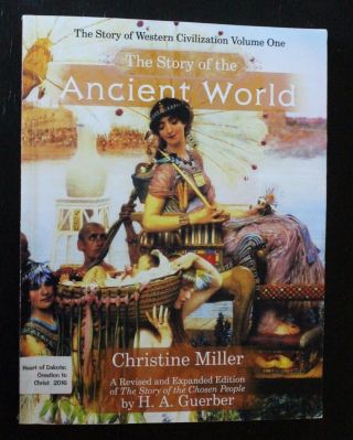 The Story Of The Ancient World Western Civilization Vol 1 By Christine Miller