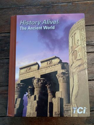 History Alive The Ancient World 2017 Edition Isbn 978 - 1 - 58371 - 217 - 7