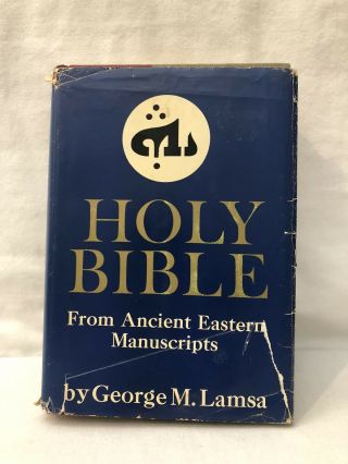 The Holy Bible From Ancient Eastern Manuscripts,  George M Lamsa (1968 Hardcover)