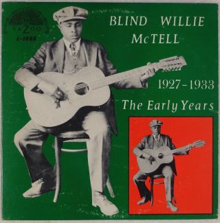 Blind Willie Mctell: 1927 - 1933 Early Years Us Yazoo Blues Lp Vg,  Vinyl Orig ‘68