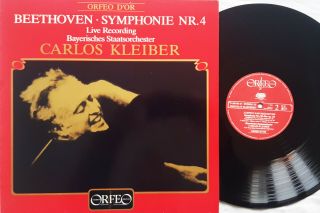 Carlos Kleiber,  Bavarian State Orch: Beethoven - Symphony No 4 / Orfeo Digital