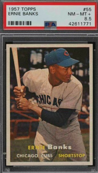 1957 Topps Psa 8.  5 Ernie Banks 55 Chicago Cubs Hof