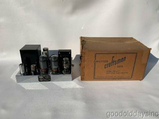 Vintage Craftsmen 500 Tube Amp Amplifier Genalex Kt66 Not Western Electric