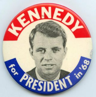 Robert Kennedy 1968 Pinback Button Pin Rfk In 68 Vintage Vote Election - Bk471
