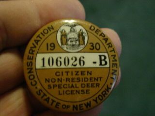 1930 York Non - Resident Special Deer Hunting License Button