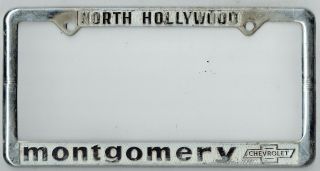 62 North Hollywood California Montgomery Chevrolet Vintage License Plate Frame