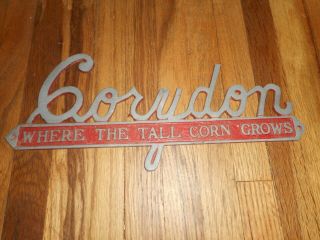 Vintage Corydon Ia Where The Tall Corn Grow Farm Advertising License Topper Sign