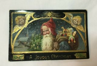 Vintage Christmas Postcard Santa Claus W Angels And Toys A Joyous Christmas