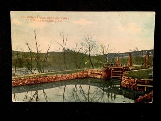 C1910 Gille’s Locks On The Schuylkill Canal,  Reading,  Pa.  Vintage Postcard
