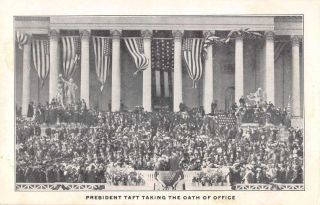 Washington Dc President Taft Taking Oath Of Office Vintage Postcard Aa21717