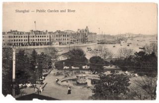080720 Vintage China Postcard Shanghai Public Garden And Riverfront C 1910