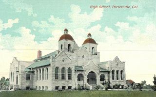 Vintage Postcard - High School,  Porterville,  Ca